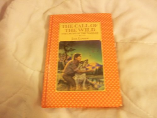 The Call of the Wild-the Cruise of the Dazzler B004I5NEK6 Book Cover