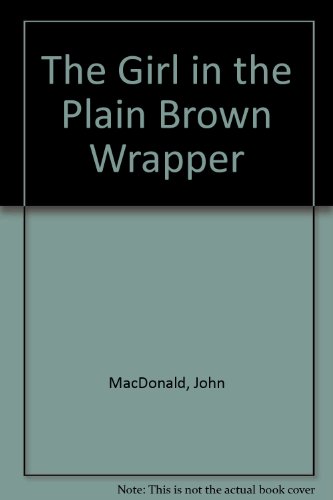 The Girl in the Plain Brown Wrapper B000GZMF84 Book Cover