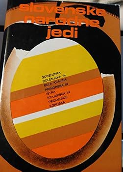 Hardcover Slovenske Narodne Jedi (Zbrala in stokovno Obdelala) Book