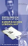 Erfolgreich bewerben mit dem Europäischen Lebenslauf