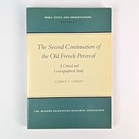 The Second Continuation of the Old French 'Perceval' 0947623116 Book Cover