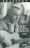 livres occasion parc georges brassens  Avec Brassens : récit