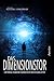 Produktbild Das Dimensionstor: Ein Portal in andere fantastische Welten und Zeiten