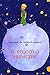 Il piccolo Principe (Italian Edition)