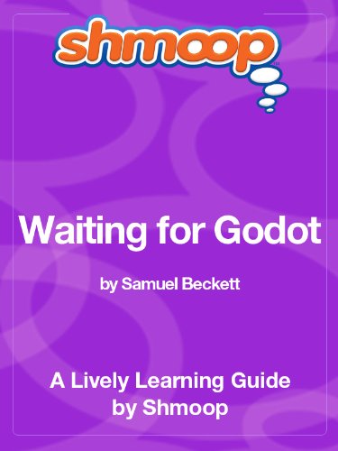 Waiting for Godot: Shmoop Study Guide