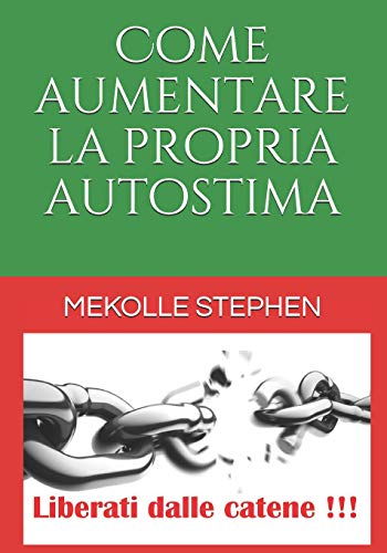 Come aumentare la propria autostim