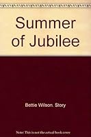 Summer of Jubilee 0891910719 Book Cover