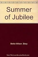 Summer of Jubilee 0891910719 Book Cover