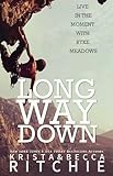 Long Way Down: The Calloway Sisters, Book 4