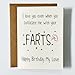 I Love You Even When You Suffocate Me With Your Farts Happy Birthday My Love Card Funny Sarcastic Birthday Cards Lovely Gifts for Wife Husband Partner Boyfriend Girlfriend Couple - Size 5x7 in