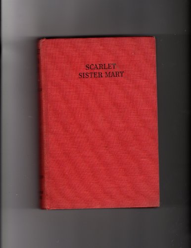 Scarlet Sister Mary B001MUZ084 Book Cover