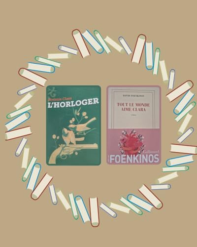 Bouche &agrave; Oreille: Capsule litt&eacute;raire sur J&eacute;r&eacute;mie Claes et David Foenkinos