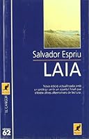 Laia (Obres completes, edicio critica : anys d'aprenentatge / Salvador Espriu) 8429702954 Book Cover