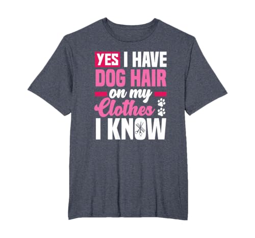 Funny Yes I Have Dog Hair On My Clothes Funny Dog Groomer T-Shirt, Men's Big and Tall, Heather Blue, 3X Tall