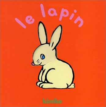 Board book Lapin (Le) [French] Book
