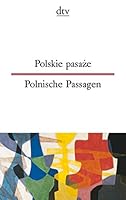 Polnische Passagen / Polskie pasaze. Zweisprachige Ausgabe. Polnisch / Deutsch. 3423093978 Book Cover