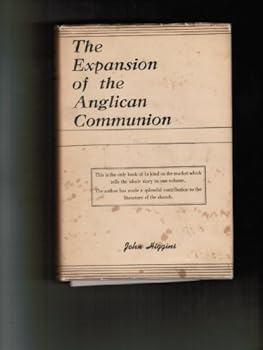 Hardcover The expansion of the Anglican communion, Book