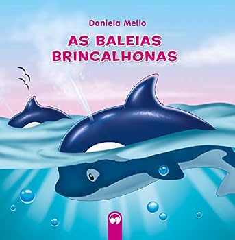Pamphlet As Baleias Brincalhonas: Literatura Encantada Book