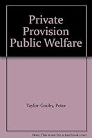Private Provision Public Welfare 0745002447 Book Cover