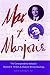 Max and Marjorie: The Correspondence between Maxwell E. Perkins and Marjorie Kinnan Rawlings