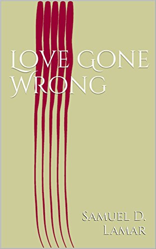 Amazon.com: Love Gone Wrong (Haunting Mysteries Book 2) eBook : Lamar ...