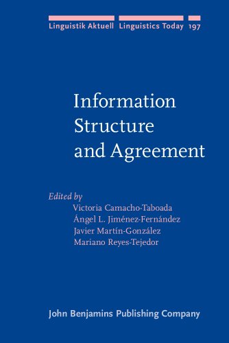 Information Structure and Agreement (Linguistik Aktuell / Linguistics Today)