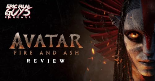 Avatar: Fire and Ash Review (Bonus Episode)