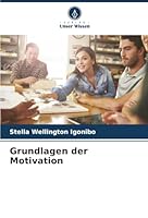 Grundlagen der Motivation (German Edition) 6208955874 Book Cover