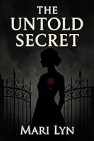 The Untold Secret B0FT25CDZ2 Book Cover