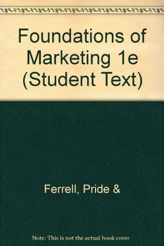 Pride-Ferrell Foundations of Marketing 0618251510 Book Cover
