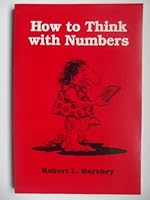 How to Think with Numbers 0865760144 Book Cover