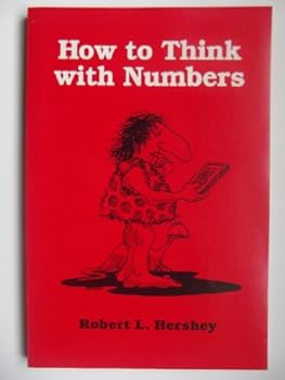 Paperback How to think with numbers Book