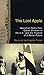 Produktbild The Lost Apple: Operation Pedro Pan, Cuban Children in the U.S., and the Promise of a Better Future