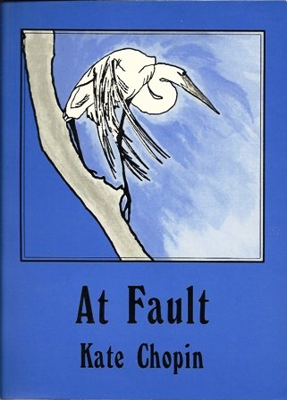 At fault: A novel 0961428511 Book Cover