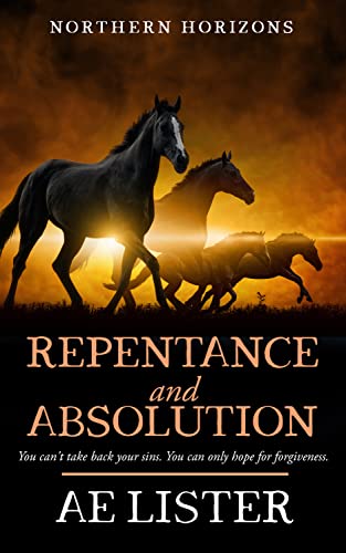 Repentance and Absolution (Northern Horizons Book 2)