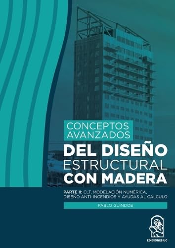 Cover of Conceptos avanzados del diseño estructural con madera