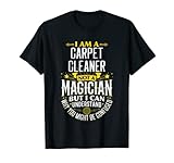 Camiseta limpiador de alfombras para limpiadores de alfombras. El mejor diseño temático del mundo para tu limpiador de alfombras favorito: limpiador de alfombras de coche, detallador de coche, limpieza de alfombras de mascotas, limpieza de alfombras de vapor o limpiadores profesionales de alfombras.