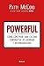 Powerful - Como construir uma cultura corporativa de liberdade e responsabilidade (Em Portugues do Brasil)