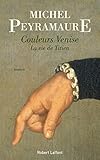 Couleurs Venise: La vie de Titien