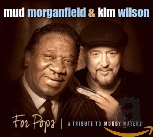 For Pops: A Tribute to Muddy Waters