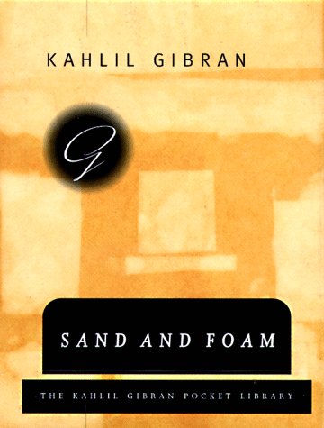 Preisvergleich Produktbild Sand and Foam: A Book of Aphorisms