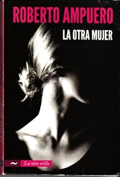 Paperback La Otra Mujer [Spanish] Book