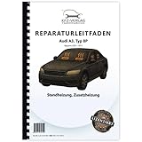 audi standheizung per handy einschalten  Audi A3 Typ 8P 2003-2012 Standheizung Zusatzheizung Reparaturanleitung