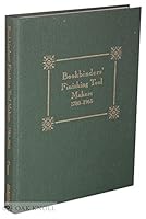 Bookbinder's Finishing Tool Makers 1780-1965 0902813161 Book Cover