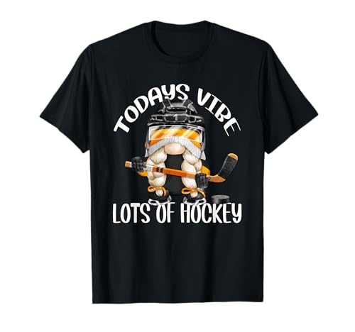 Funny Hockey Saying for Women Ice Hockey GNOME Hockey Girl T-Shirt