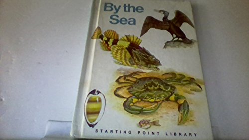 By the sea (The Starting point library) B0006C0HUK Book Cover