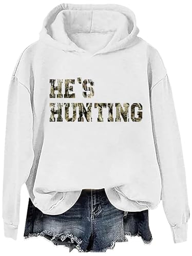 He's Hunting Sweatshirt for Women Hes Hunting Vintage Season Sweatshirt & Hoodie for Men3
