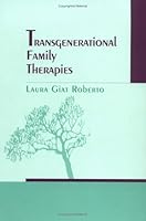 Transgenerational Family Therapies 0898621070 Book Cover