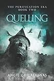Quelling (The Purification Era) (Volume 2)