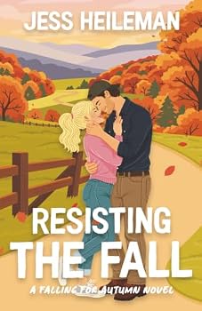 Paperback Resisting the Fall: A Sweet and Cozy Fall Romantic Comedy Book